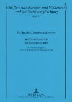 bokomslag Rechtssicherheit Im Binnenmarkt