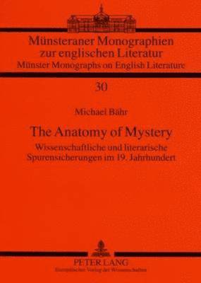 Anatomy of Mystery