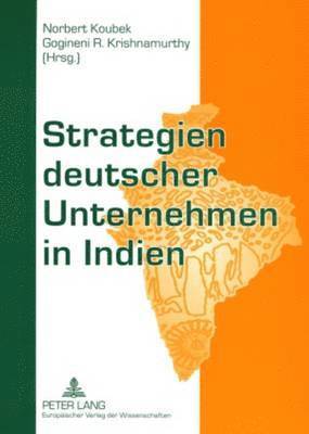 bokomslag Strategien Deutscher Unternehmen in Indien