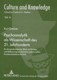 bokomslag Psychoanalytik ALS Wissenschaft Des 21. Jahrhunderts