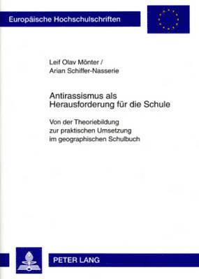 bokomslag Antirassismus ALS Herausforderung Fuer Die Schule