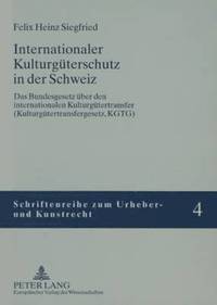bokomslag Internationaler Kulturgueterschutz in Der Schweiz