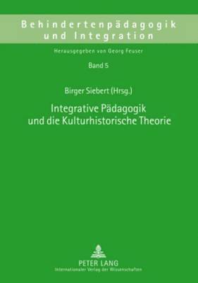 bokomslag Integrative Paedagogik Und Die Kulturhistorische Theorie