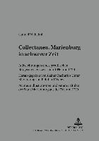 bokomslag 'Collectanea'. Marienburg in Schwerer Zeit