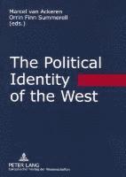bokomslag The Political Identity of the West