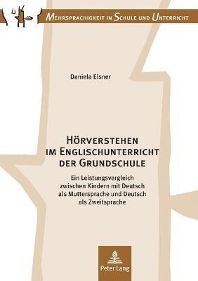 Daniela Elsner - Hoerverstehen im Englischunterricht der Grundschule, Häftad