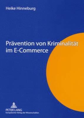 Praevention Von Kriminalitaet Im E-Commerce 1