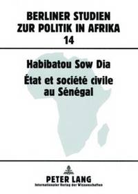 bokomslag État Et Société Civile Au Sénégal