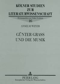 bokomslag Guenter Grass Und Die Musik