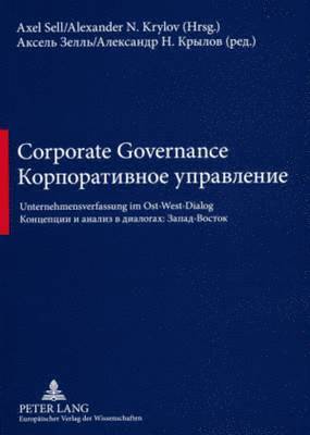 bokomslag Corporate Governance- &#1050;&#1086;&#1088;&#1087;&#1086;&#1088;&#1072;&#1090;&#1080;&#1074;&#1085;&#1086;&#1077; &#1091;&#1087;&#1088;&#1072;&#1074;&#1083;&#1077;&#1085;&#1080;&#1077;