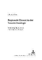 bokomslag Regionale Cluster in Der Nanotechnologie