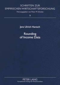 bokomslag Rounding of Income Data