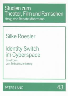 Identity Switch Im Cyberspace 1