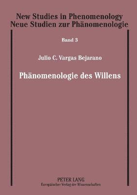 Phaenomenologie des Willens 1