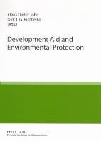 Klaus Dieter John, Dirk T. G. Ruebbelke, Klaus-Dieter John, Dirk Rübbelke - Development Aid and Environmental Protection, Häftad