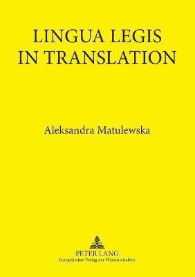 bokomslag Lingua Legis in Translation