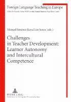 bokomslag Challenges in Teacher Development: Learner Autonomy and Intercultural Competence