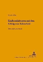 Einflussfaktoren Auf Den Erfolg Von Telearbeit
