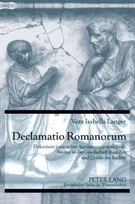 Vera Langer - Declamatio Romanorum, Inbunden