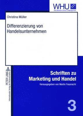 Christina Müller, Martin Fassnacht - Differenzierung Von Handelsunternehmen, Häftad
