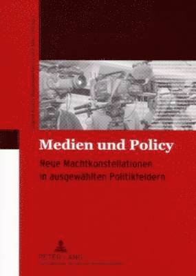 Sigrid Koch-Baumgarten, Lutz Mez - Medien Und Policy, Häftad