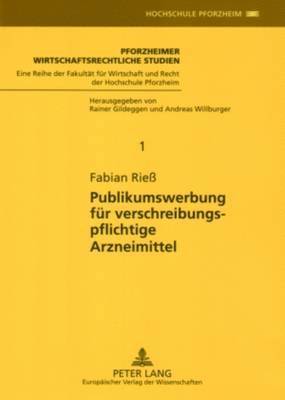 Fabian Rieß, Rainer Gildeggen - Publikumswerbung Fuer Verschreibungspflichtige Arzneimittel, Häftad