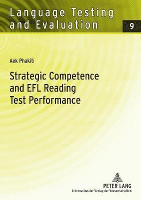 bokomslag Strategic Competence and EFL Reading Test Performance