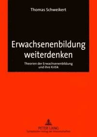 bokomslag Erwachsenenbildung Weiterdenken