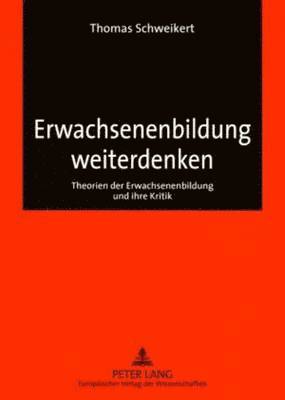 Thomas Schweikert - Erwachsenenbildung Weiterdenken, Häftad
