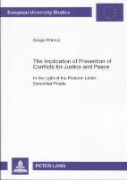 Implication of Prevention of Conflicts for Justice and Peace