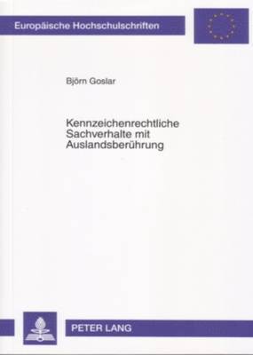 Kennzeichenrechtliche Sachverhalte Mit Auslandsberuehrung 1