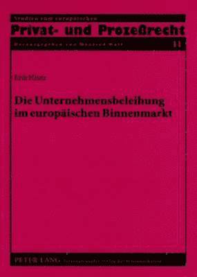 Erik Hintz, Monika Wolf - Die Unternehmensbeleihung Im Europaeischen Binnenmarkt, Häftad