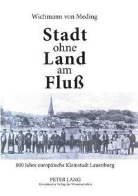 bokomslag Stadt ohne Land am Flu