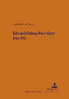 bokomslag Edvard Griegs Peer Gynt (Op. 23)