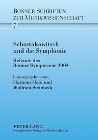 bokomslag Schostakowitsch und die Symphonie