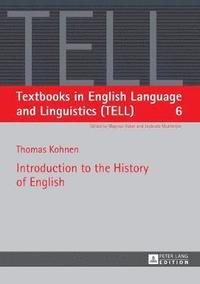 bokomslag Introduction to the History of English