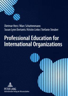 Professional Education for International Organizations 1