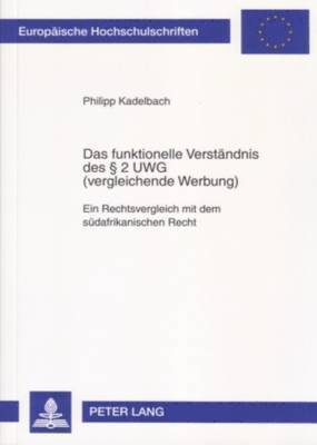 bokomslag Das Funktionelle Verstaendnis Des § 2 Uwg (Vergleichende Werbung)