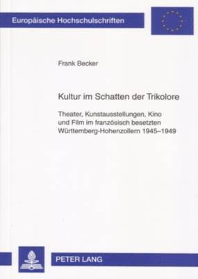 bokomslag Kultur Im Schatten Der Trikolore