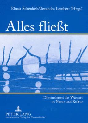 Alles Fließt 1