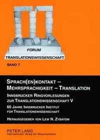 bokomslag Sprach(en)Kontakt - Mehrsprachigkeit - Translation