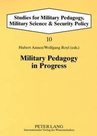 bokomslag Military Pedagogy in Progress