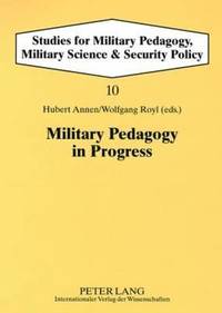 bokomslag Military Pedagogy in Progress