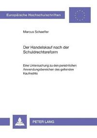 bokomslag Handelskauf nach der Schuldrechtsreform