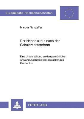 bokomslag Handelskauf nach der Schuldrechtsreform