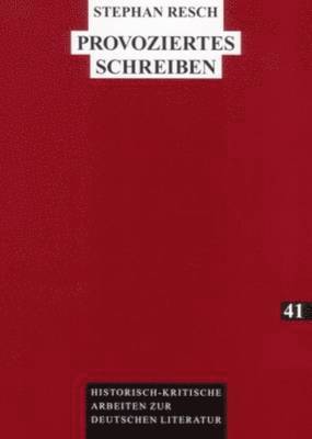 Provoziertes Schreiben