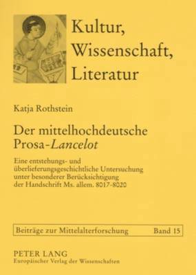 Katja Rothstein, Thomas Bein - Der Mittelhochdeutsche Prosa-«Lancelot», Häftad