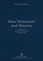 bokomslag New Testament and Mission