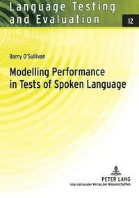 bokomslag Modelling Performance in Tests of Spoken Language