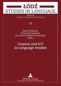 bokomslag Corpora and ICT in Language Studies